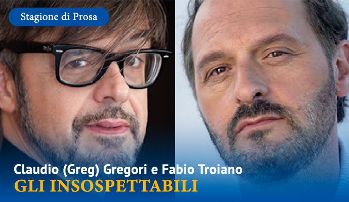 gli insospettabili claudio gregori fabio troiano