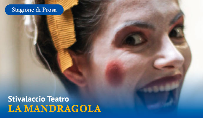 la mandragola stivalaccio teatro